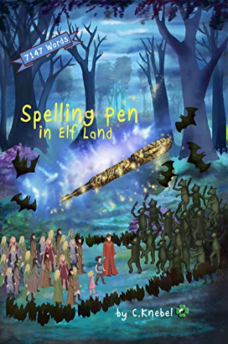 Spelling Pen in Elf Land Book Cover